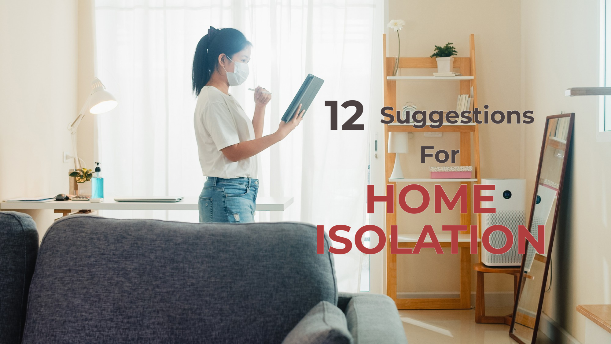 12 ข้อแนะนำสำหรับ Home Isolation